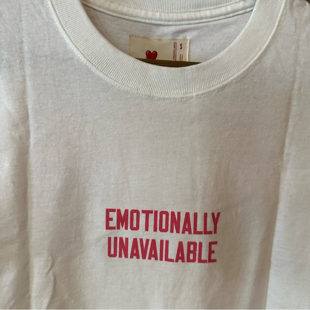 Emotionally Unavailable Tee Shirt